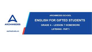 English For Gifted Students  Lesson 7 Homework  Listening Part I [upl. by Jarv704]