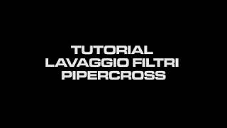 Tutorial Lavaggio Filtri Pipercross Cono e Pannello [upl. by Melc290]