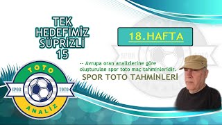 18Hafta Spor Toto Tahminleri Oran analizi ve Maç analizi istatistikleri [upl. by Olav]