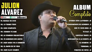 Julión Álvarez Y Su Norteño Banda 2024  Grandes Éxitos Mix 2024  Álbum Completo Mas Popular 2024 [upl. by Bushey]