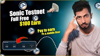 Sonic Testnet Free Earn 100 Easy  Sonic Labs Testnet Free to join  Sonic Odyssey [upl. by Leirvag487]