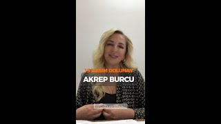 Akrep Burcu  15 Kasım Dolunayının Etkileri [upl. by Neva]