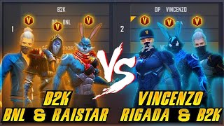 B2K RAISTAR BNL VS VINCENZO WHITE 444 RIGADA  3VS3 MOST DANGEROUS ROOM IN THE WORLD [upl. by Eniahpets]