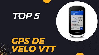 Top 5 Meilleurs GPS de Velo VTT 2024  Les 5 Modèles [upl. by Akirderf]