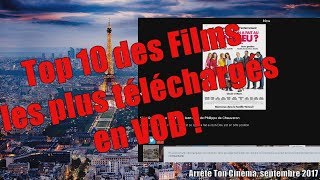 Top 10 Des Films Les Plus Téléchargés en VOD [upl. by Pirnot784]