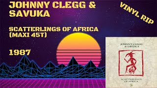 Johnny Clegg amp Savuka – Scatterlings Of Africa 1987 Maxi 45T [upl. by Latrice962]