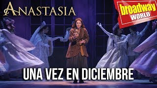 ANASTASIA  quotUna Vez en Diciembrequot en el Teatro Coliseum Madrid 2018 [upl. by Westphal42]