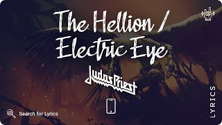 Judas Priest  The Hellion  Electric Eye Lyrics video for Mobile [upl. by Dodwell493]