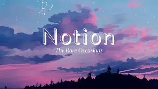 Notion The Rare Occasions [upl. by Hsirrehc]