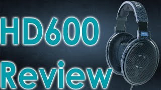 Sennheiser HD600 Review [upl. by Gagnon]