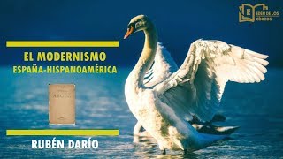 El Modernismo Literario características y autores hispanoamericanos Rubén Darío [upl. by Loleta]