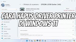 Cara Hapus Driver Printer pada Windows 11 [upl. by Aztin]