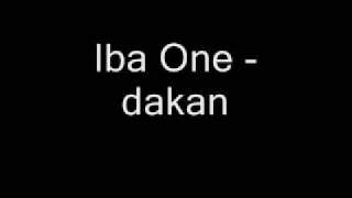 Iba One  dakan [upl. by Panthia]