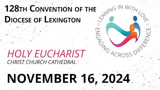 128th Diocesan Conference November 2025  Holy Eucharist [upl. by Erie666]