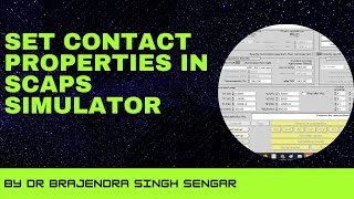 How To Set Contact Properties In SCAPS Simulator [upl. by Hedwig]