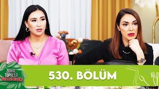 Zuhal Topalla Yemekteyiz 530 Bölüm Yemekteyiz [upl. by Maud]