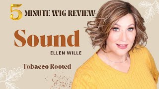 What I DO amp DONT like about this wig NEW STYLE Ellen Wille SOUND wig review  TOBACCO ROOTED [upl. by Dumah792]