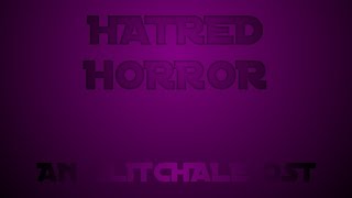 Glitchtale OST  Hatred Horror Remix [upl. by Varrian263]