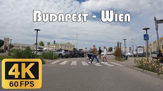 DRIVING 4K 60FPS  Budapest  Parndorf  Wien  M0M1B10 [upl. by Sidney9]