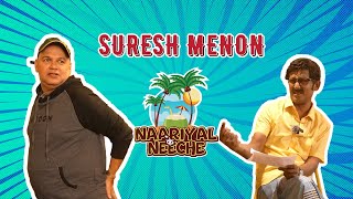 Suresh Menon  Official Trailer  Only on Nariyal Ke Niche [upl. by Mori]