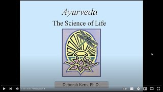 Introduction to Ayurveda by Dr Deb Kern [upl. by Nikita]