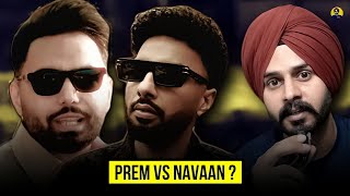 NAVAAN SANDHU Vs PREM DHILLON  Controversy [upl. by Yellhsa]