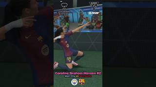 GREAT GOAL BY CAROLINE GRAHAM HANSEN Man City vs Barcelona  Womens Champions League 202425 [upl. by Durno217]