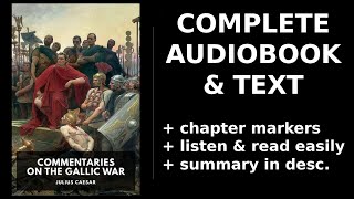 Commentaries on the Gallic War ✨ By Julius Caesar FULL Audiobook [upl. by Aitetel]