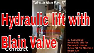 Hydraulic lift with Blain Valve new [upl. by Walker767]