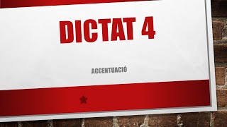 DICTAT 4 ACCENTUACIÓ 5é i 6é d Educació Primària VALENCIÀ CATALÀ [upl. by Anagrom]