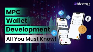 MPC Wallet Development  All about MultiParty Computation MPC Wallets [upl. by Rosenzweig]