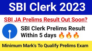 SBI Clerk Prelims Result 2023🔥🔥SBI Clerk Prelims Expected Cutoff 2023sbija2023 [upl. by Anailuy]