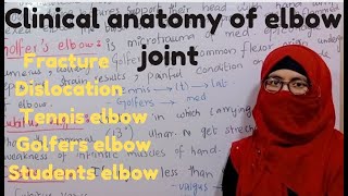 Clinical anatomy of elbow joint  tennis elbow  golfers elbow students elbow cubitus varusvalgus [upl. by Cuttie903]