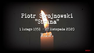 RIP Piotr quotStrunaquot Strojnowski † DAAB Strojnowy [upl. by Dnalhsa405]