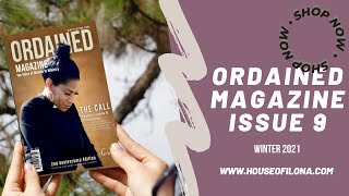 Ordained Magazine 9 is OUT NOW [upl. by Meek]