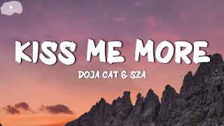 Doja Cat  Kiss Me More Lyrics ft SZA [upl. by Yremrej]