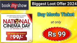 99 rs Movie Tickets ll Bookmyshow 99 Offer l Bookmyshow coupon code l 99 rupees movie tickets [upl. by Teillo]