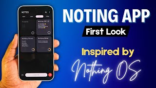 Noting App – Perfect for Nothing Phone Users 😍 [upl. by Demah]