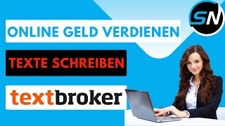 Geld VERDIENEN mit Textbroker 21€ pro STUNDE möglich [upl. by Iren]