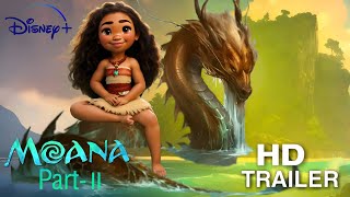 Moana Part 2  TEASER TRAILER [upl. by Alejandrina240]