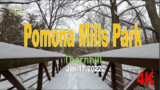 4K Pomona Mills Park Markham 20220117 [upl. by Aneladdam236]