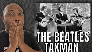 Holy Moly First Time Hearing  The Beatles  Taxman Reaction [upl. by Yrem]