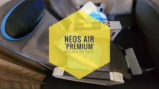 Neos Air Premium Review  Milan MXP to New York JFK [upl. by Atiuqad578]