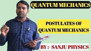 LEC2 Postulates of Quantum mechanics [upl. by Aneekal795]