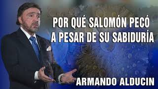 Predicas Cristianas 🥎 Por Qué Salomón Pecó A Pesar De Su Sabiduría [upl. by Aidaas]