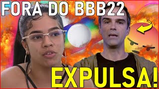 BBB22EXPULSÃO Maria EXPULSA do BBB a QUALQUER MOMENTO após SUPOSTA AGRESSÃ0 no JOGO da DISCORDI [upl. by Sidney]