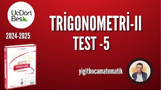 TRİGONOMETRİ 2  TEST 5  345 AYT MATEMATİK SB 2025 [upl. by Helsie]