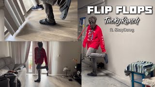 TackyRanch  Flip Flops ft ShayDawg  Music Video [upl. by Idok]