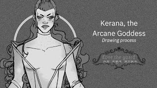 Design process Kerana the arcane goddess [upl. by Nnaaihtnyc103]