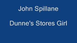 John Spillane  Dunnes Stores Girlwmv [upl. by Tabib]